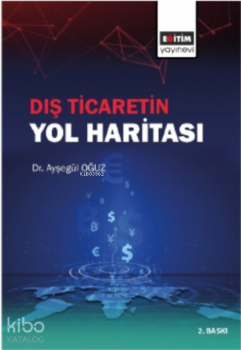 Dış Ticaretin Yol Haritası - Kitapiks.com