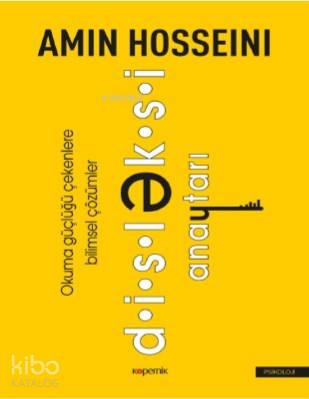 Disleksi Anahtarı; Okuma Güçlüğü Çekenlere Bilimsel Çözümler - Kitapik