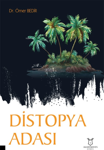 Distopya Adası - Kitapiks.com