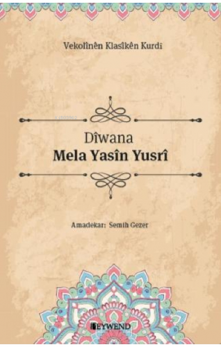 Dîwana Mela Yasîn Yusrî - Kitapiks.com