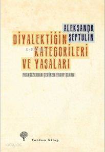 Diyalektiğin Kategorileri ve Yasaları - Kitapiks.com