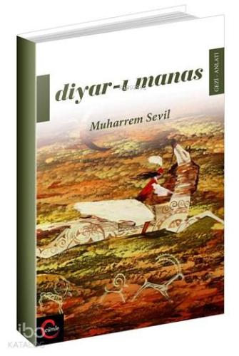 Diyar-ı Manas - Kitapiks.com