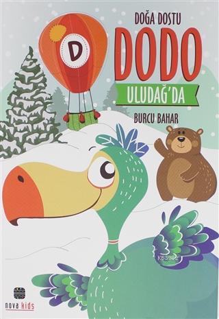 Doğa Dostu Dudo Uludağ'da - Kitapiks.com