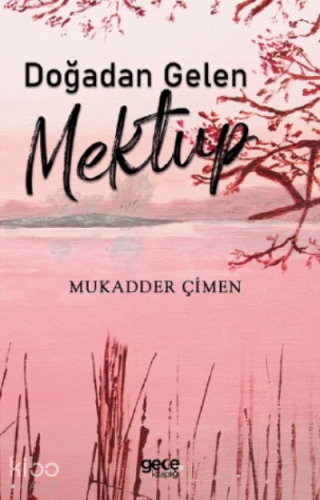 Doğadan Gelen Mektup - Kitapiks.com