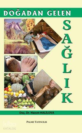 Doğadan Gelen Sağlık - Kitapiks.com