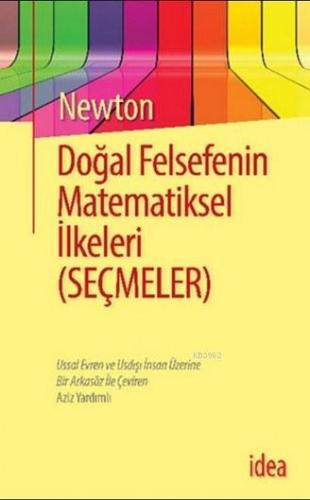 Doğal Felsefenin Matematiksel İlkeleri; (Seçmeler) - Kitapiks.com