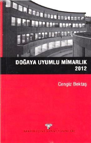 Doğaya Uyumlu Mimarlık 2012 - Kitapiks.com