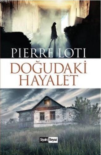 Doğudaki Hayalet - Kitapiks.com
