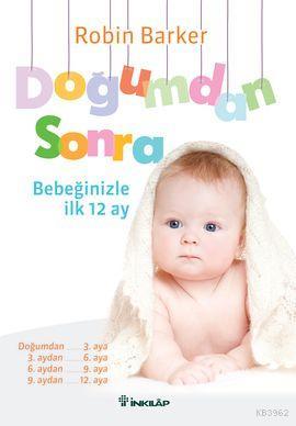 Doğumdan Sonra; Bebeğinizle İlk 12 Ay - Kitapiks.com