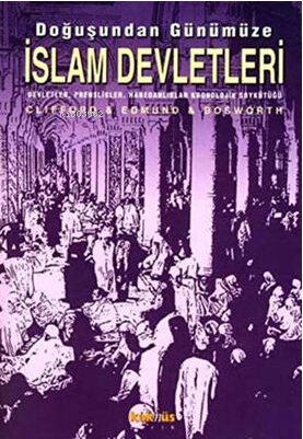 Doğuşundan Günümüze İslam Devletleri - Kitapiks.com