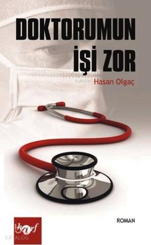 Doktorumun İşi Zor - Kitapiks.com