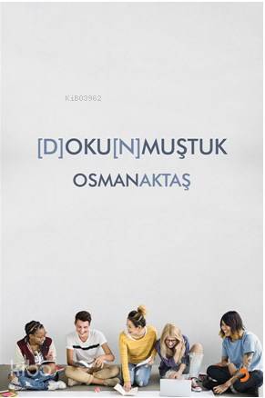 Dokunmuştuk