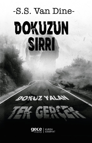 Dokuzun Sırrı;Dokuz Yalan Tek Gerçek - Kitapiks.com