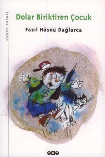 Dolar Biriktiren Çocuk - Kitapiks.com