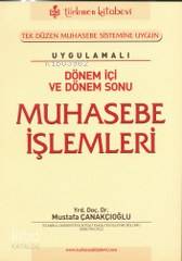 Dönem İçi ve Dönem Sonu Muhasebe İşlemleri - Kitapiks.com
