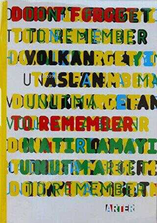 Don't Forget to Remember - Hatırlamayı Unutma - Kitapiks.com