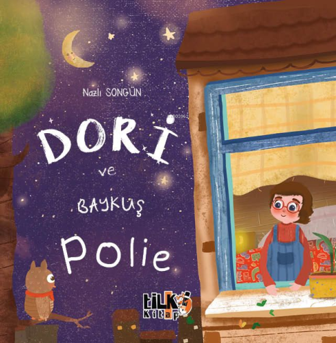 Dori ve Baykuş Polie - Kitapiks.com