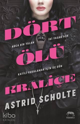 Dört Ölü Kraliçe - Ciltli - Kitapiks.com