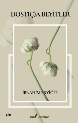 Dost(ç)a Beyitler - Kitapiks.com