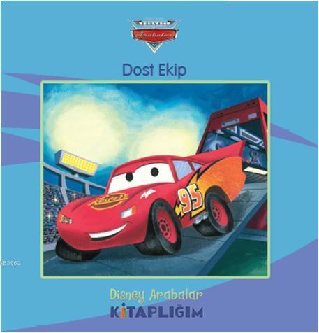 Dost Ekip; Arabalar Kitaplığım - Kitapiks.com