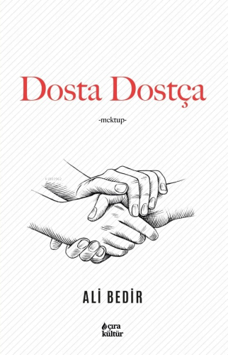 Dosta Dostça - Kitapiks.com