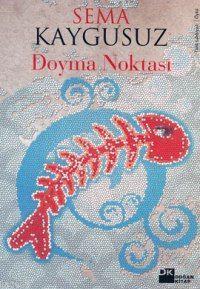 Doyma Noktası - Kitapiks.com