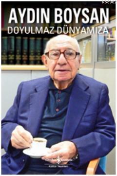 Doyulmaz Dünyamıza - Kitapiks.com