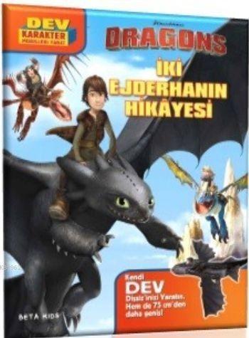 DreamWorks Dragons - İki Ejderhanın Hikayesi - Kitapiks.com