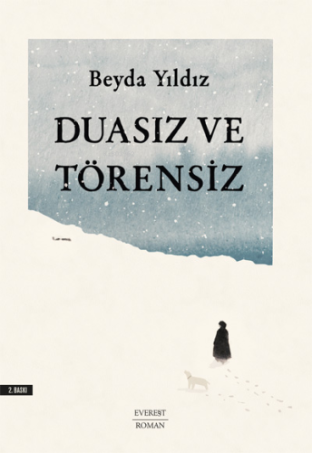Duasız Ve Törensiz - Kitapiks.com