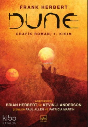 Dune Grafik Roman: 1. Kısım - Dune - Kitapiks.com