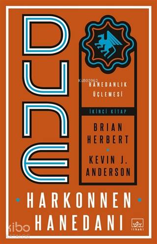 Dune: Harkonnen Hanedanı - Hanedanlık Üçlemesi İkinci Kitap - Kitapiks