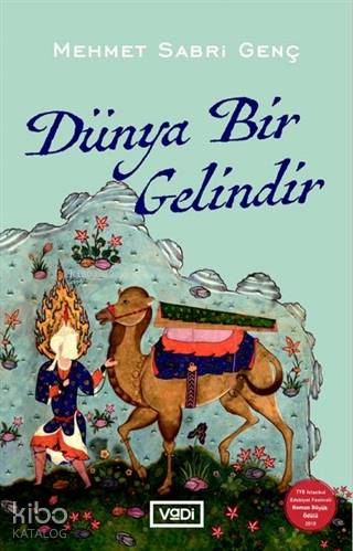 Dünya Bir Gelindir - Kitapiks.com