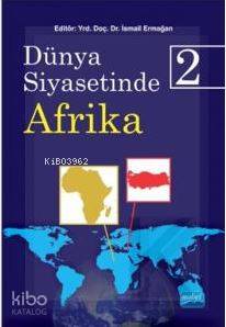 Dünya Siyasetinde Afrika 2 - Kitapiks.com