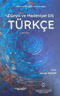Dünya ve Medeniyet Dili Türkçe - Kitapiks.com