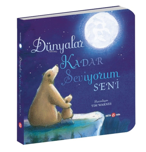 Dünyalar Kadar Seviyorum Seni - Kitapiks.com