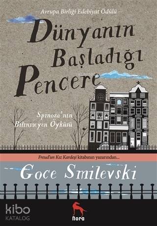 Dünyanın Başladığı Pencere; Spinoza'nın Bilinmeyen Öyküsü - Kitapiks.c