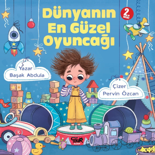 Dünyanın En Güzel Oyuncağı - Kitapiks.com