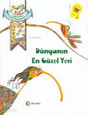 Dünyanın En Güzel Yeri - Kitapiks.com