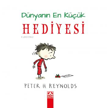Dünyanın En Küçük Hediyesi (Ciltli) - Kitapiks.com