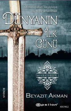 Dünyanın İlk Günü - Kitapiks.com
