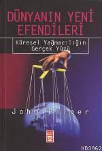 Dünyanın Yeni Efendileri - Kitapiks.com