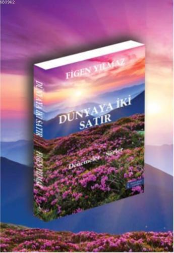 Dünyaya İki Satır - Kitapiks.com