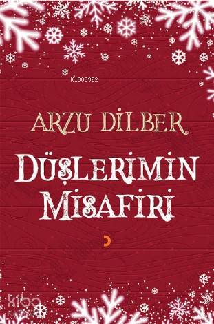 Düşlerimin Misafiri - Kitapiks.com
