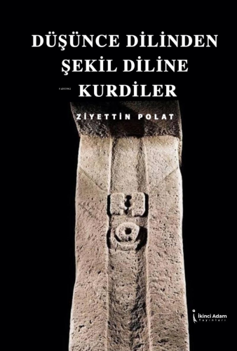 Düşünce Dilinden Şekil Diline Kurdiler - Kitapiks.com