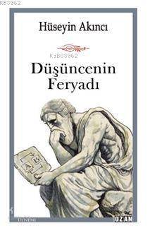Düşüncenin Feryadı - Kitapiks.com