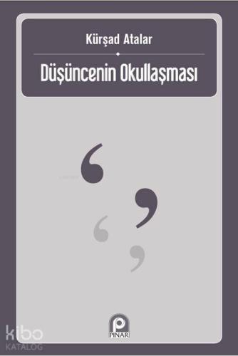 Düşüncenin Okullaşması - Kitapiks.com