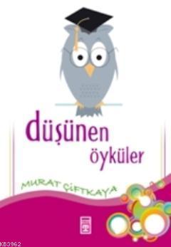 Düşünen Öyküler - Kitapiks.com