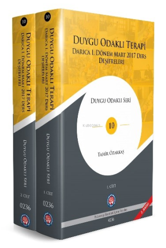 Duygu Odaklı Terapi;Darıca 1. Dönem Mart 2017 Ders Deşifreleri