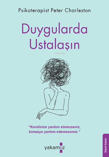 Duygularda Ustalaşın - Kitapiks.com