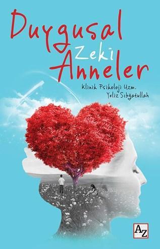 Duygusal Zeki Anneler - Kitapiks.com